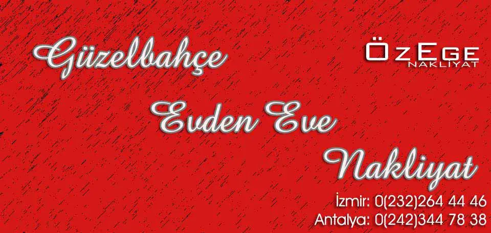 Evden Eve Nakliyat Güzelbahçe
