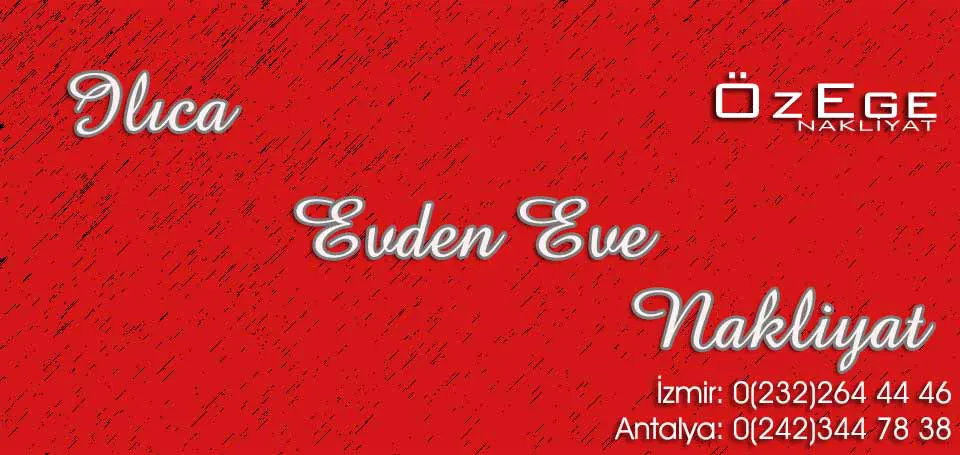 Evden Eve Nakliyat Ilıca
