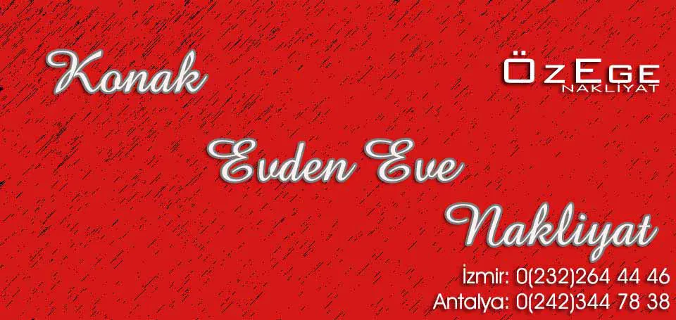 Evden Eve Nakliyat Konak