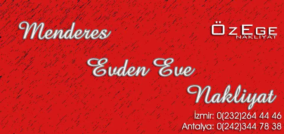 Evden Eve Nakliyat Menderes