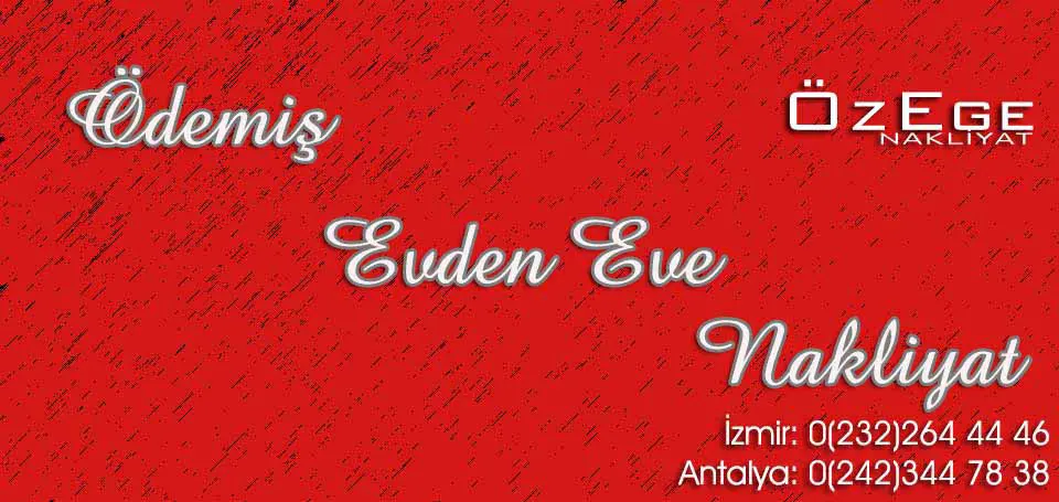 Evden Eve Nakliyat Ödemiş
